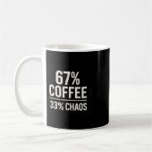 67 Meme Funny 67% Coffee 33% Chaos Humor Design コーヒーマグカップ (左)
