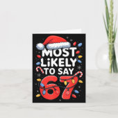 67 Meme Funny Christmas Meme Design Most Likely To カード (正面)