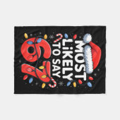 67 Meme Funny Christmas Meme Design Most Likely To フリースブランケット (正面(横))