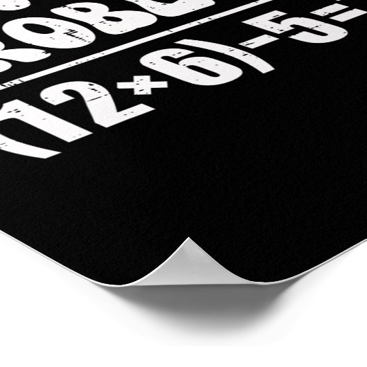 67 Meme Funny Pemdas Elementary Math Teacher Six S ポスター (角)