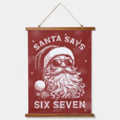 67 Meme Funny Santa Says Six Seven Christmas 吊り下げ型タペストリー (正面)