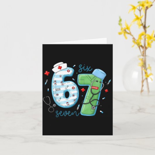 67 Meme Funny School Nurse Six Seven Meme Nursing  カード (黄色い花)