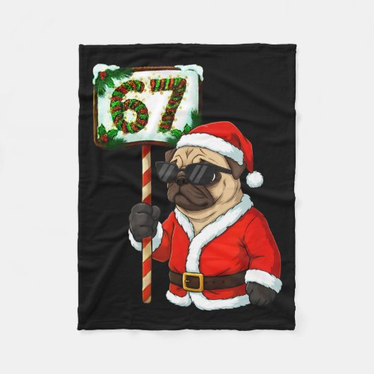 67 Meme Funny Six Seven Christmas Pug Dog Lover  フリースブランケット (正面)