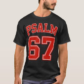 67 Meme Funny Six Seven Psalm 67 6-7 Meme Tシャツ (正面)