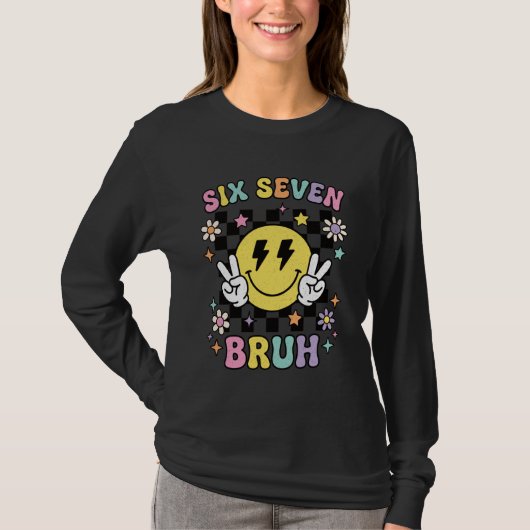 67 Meme Gen Alpha Slang 6 7 Six Seven Bruh Funny G Tシャツ (正面)