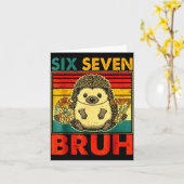 67 Meme Hedgehog Funny Six Seven Bruh Hedgehog For カード (黄色い花)