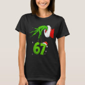 67 Meme Humor 6-7 Funny Six Seven Christmas  Tシャツ (正面)