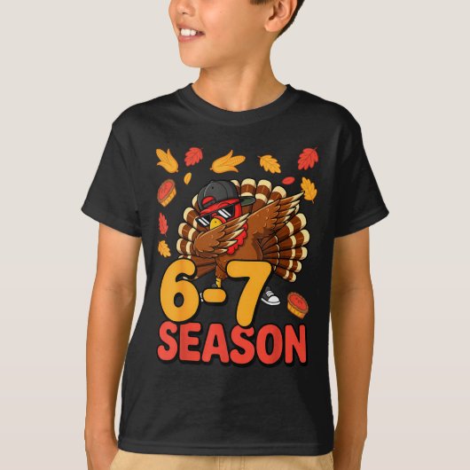 67 Meme Humor 6-7 Funny Six Seven Thanksgiving Tur Tシャツ (正面)