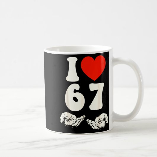 67 Meme I Love Six Seven  コーヒーマグカップ (右)