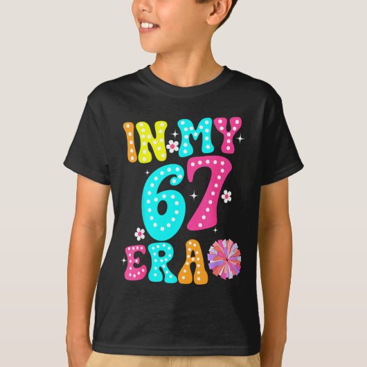 67 Meme In My 67 Era Six Seven Tweens Women Kids Tシャツ (正面)