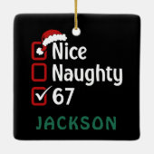 67 Meme Nice Naughty Santa Hat Funny Name セラミックオーナメント (裏面)