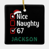67 Meme Nice Naughty Santa Hat Funny Name セラミックオーナメント (正面)