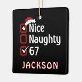 67 Meme Nice Naughty Santa Hat Funny Name セラミックオーナメント (左)