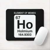 67 Meme Number Element Of Memes Periodic Table 6 7 マウスパッド (マウス)