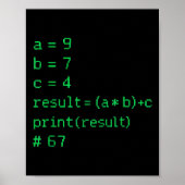 67 Meme Python Code Result Geek Humor Six Seven Pr ポスター (正面)