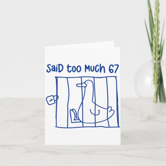 67 Meme Silly Goose 6-7 Funny Six Seven Said Too M カード (正面)