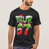 67 Meme Six Seven Bruh Funny Number Christmas  Tシャツ (正面)