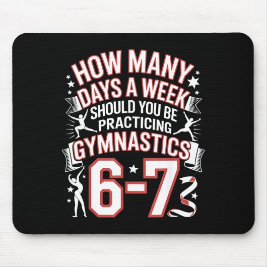 67 Meme Six Seven Funny How Many Days Gymnastics  マウスパッド (正面)