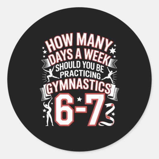 67 Meme Six Seven Funny How Many Days Gymnastics  ラウンドシール (正面)