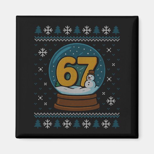 67 Meme Snow Globe Christmas Ugly Sweater Xmas Cel マグネット (正面)