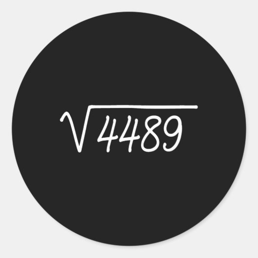 67 Meme Square Root 4489  ラウンドシール (正面)