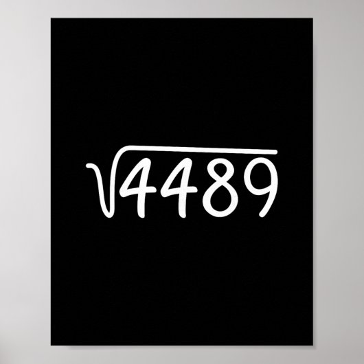 67 Meme Square Root 4489 Teen Six Seven Slang Math ポスター (正面)