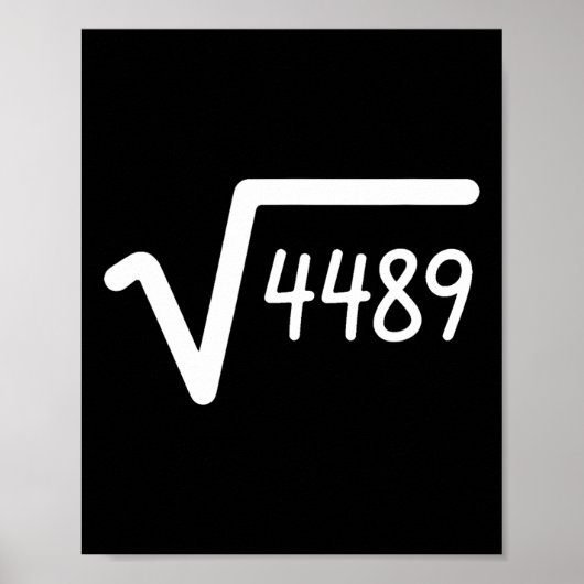 67 Meme Square Root Of 4489 Six Seven  ポスター (正面)