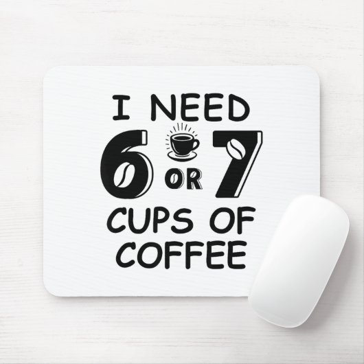 67 Meme Teacher 6 7 Coffee C Need Six Seven Coffee マウスパッド (マウス)