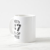 67 Meme Teacher 6 7 Coffee Cups Need Six Seven Cof コーヒーマグカップ (正面左)