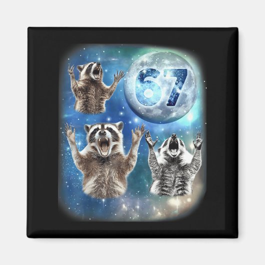 67 Meme Three Racoon Howling At The Moon 67  マグネット (正面)