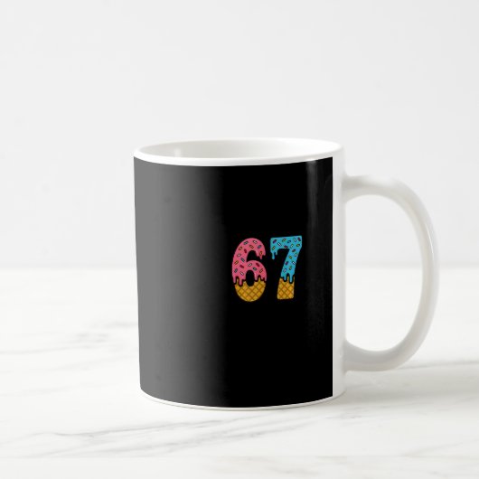 67 Number Six Seven Alpha Slang Ice Cream Drip Fun コーヒーマグカップ (右)