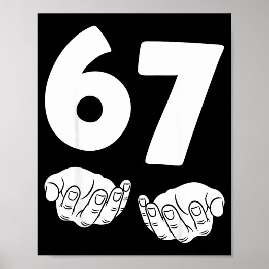 67 Number Sixty-seven Funny Hands Meme Teen Kid Ma ポスター (正面)