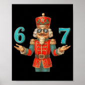 67 Nutcracker Six Seven Meme Christmas 6 7 Teens K ポスター (正面)