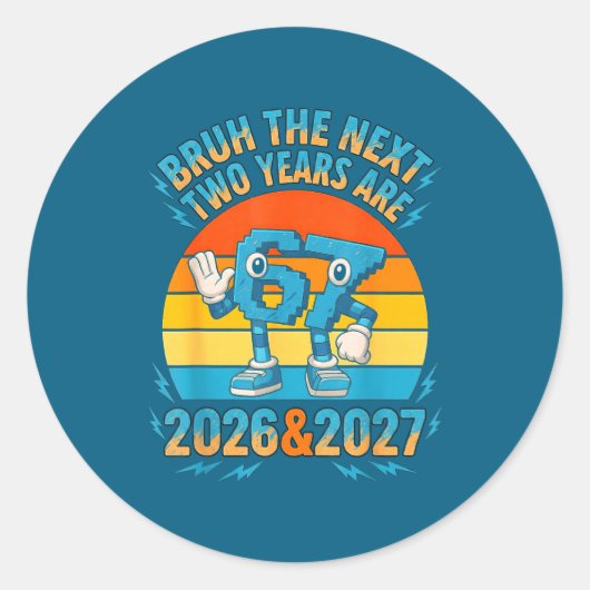 67 Nye 2026 Funny Boys Kids New Years Eve Party 6  ラウンドシール (正面)