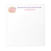 67 Reasons We’re Egg-cellent Friends! Easter ノートパッド (正面)