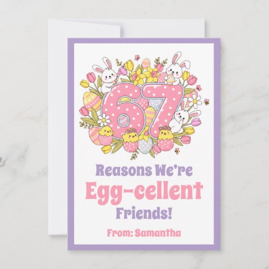 67 Reasons We’re Egg-cellent Friends! Kids Easter シーズンカード (正面)