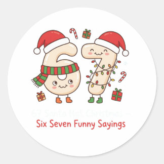 67 Santa Hat Christmas Six Seven Funny Sayings ラウンドシール