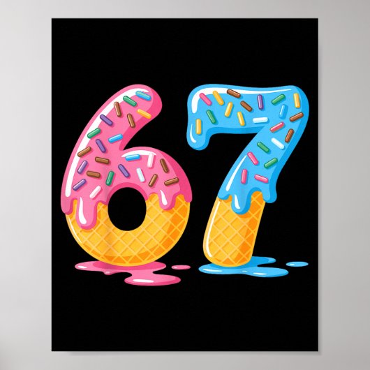 67 Shirt Ice Cream Shorts Funny Meme Slang Six Sev ポスター (正面)