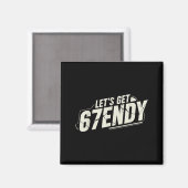 67 Six 7 Sendy 6 7endyセニー67ミーム マグネット (正面/裏面)