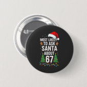 67 Six Seven クリスマスについてサンタに尋ねる可能性大 缶バッジ (正面&裏面)