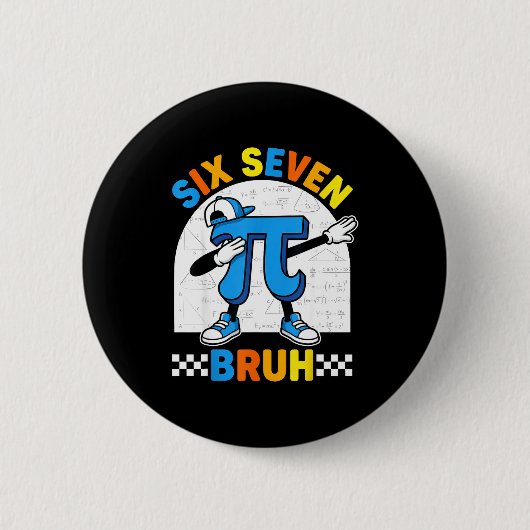 67 six seven ミーム 数学 おもしろ 日 数学 教師 メンズ 缶バッジ (正面)