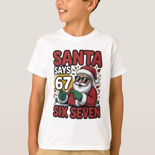 67 Six Seven 楽しいクリスマス サンタ メーム Tシャツ (正面)