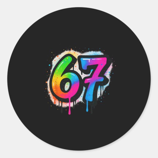 67 Six Seven 6 7 ミームデザイン おもしろ 6 7 3 ラウンドシール (正面)