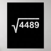 67 Six Seven 6-7 ミーム 平方根 4489 スラング 数学 ポスター (正面)