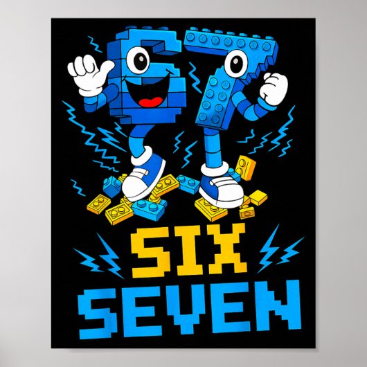 67 Six Seven 6-7 Funny Brainrot Meme Teens Gen Alp ポスター (正面)