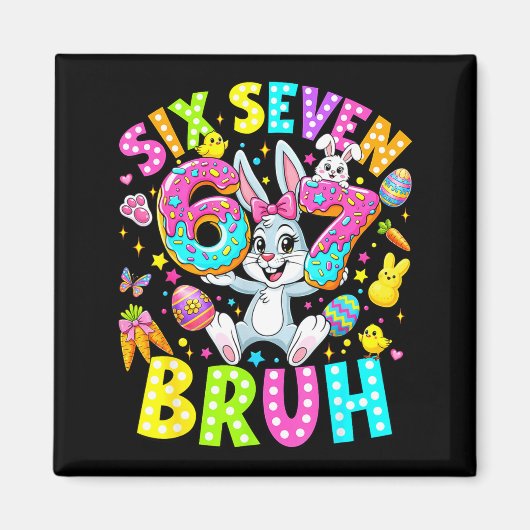 67 six seven bruh メーム かわいい ウサギ イースター ダ マグネット (正面)