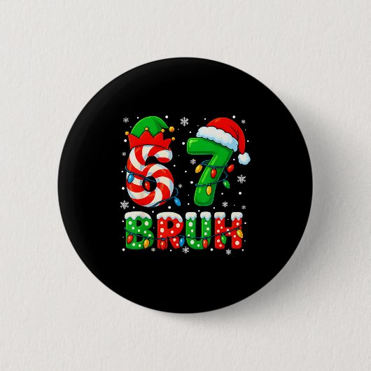 67 Six Seven Bruh 6 7 メメクリスマスサンタさん イースター 缶バッジ (正面)