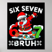 67 Six Seven Bruh Christmas 6 7 Meme  ポスター (正面)