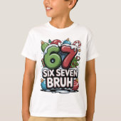 67 Six Seven Bruh Christmas Fun Holiday Tee Gift Tシャツ (正面)