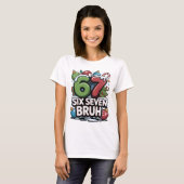 67 Six Seven Bruh Christmas Fun Holiday Tee Gift Tシャツ (正面フル)